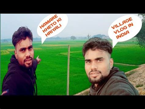 Hmare Kheto Ki Hariyali Village Vlog In India Arjun Blogs