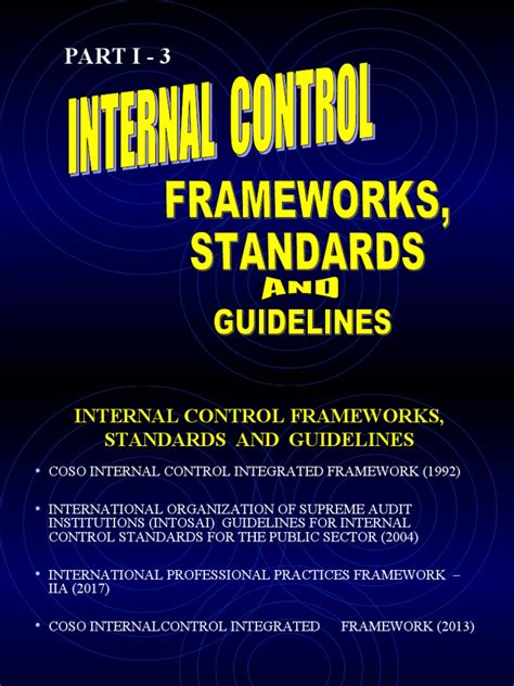 Part I 3 Internal Control Frameworks And Guidelines Pdf Internal Control Internal Audit