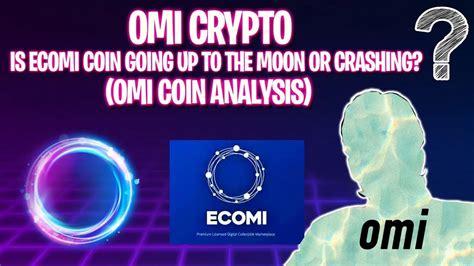 OMI CRYPTO Is ECOMI Coin Going Up To The MOON Omi Coin Analysis