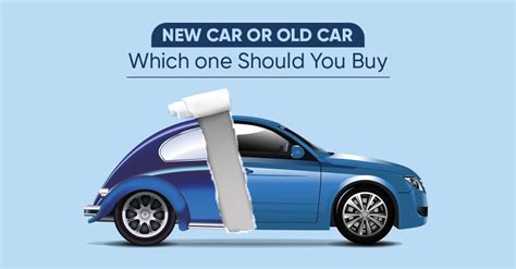 New Car or Old Car Which One Should You Buy - CarLelo