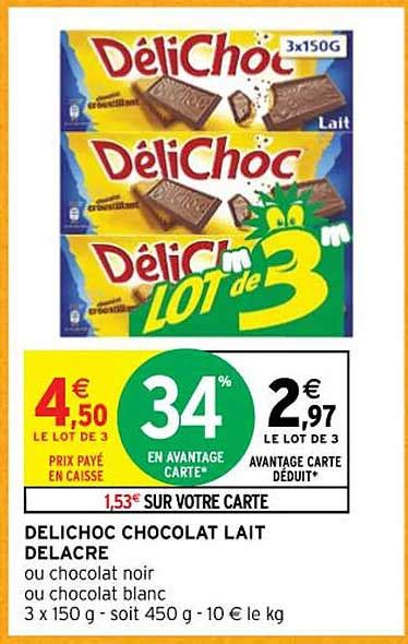 Promo DéliChoc Chocolat Lait Delacre chez Intermarché Express