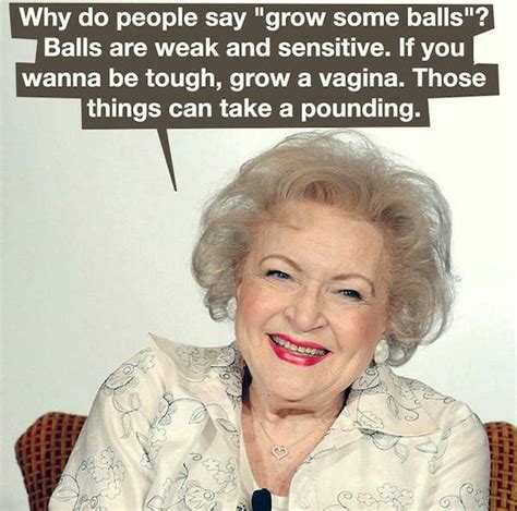 13 Awesome Quotes From Betty White You Need To Read