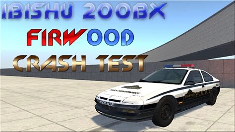 Crash Test Ibishu Bx Firwood Beamng Drive Youtube