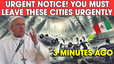 Urgent You Must Leave These Cities Urgently They Are In Great