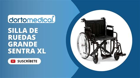 Silla De Ruedas Grande Sentra Xl Youtube