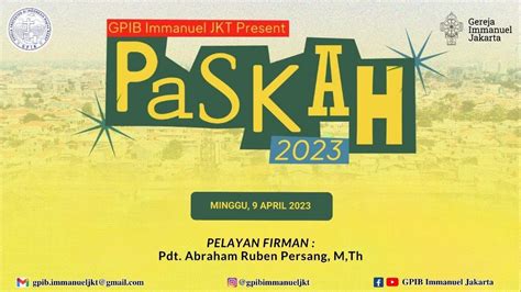 Ibadah Paskah 9 April 2023 Youtube