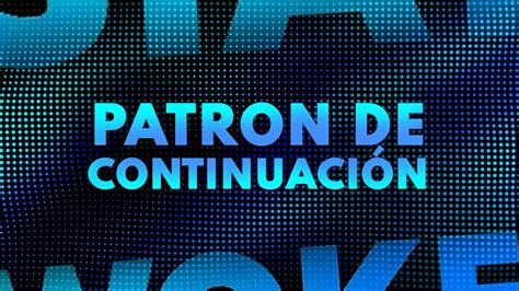 Patron De Continuaci N Zonas De Negociaci N Youtube