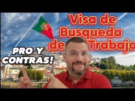 Visa De B Squeda De Trabajo Portugal Pro Y Contras Emigrar