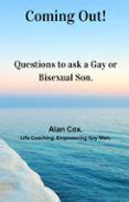 COMING OUT QUESTIONS TO ASK A GAY OR BISEXUAL SON Casa Del Libro