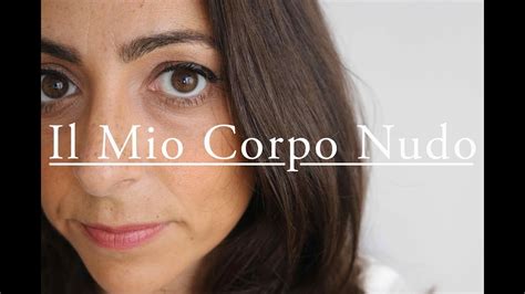 Il Mio Corpo Nudo Diario Di Una Cicciona Per Bene AnnalisaSuperStar