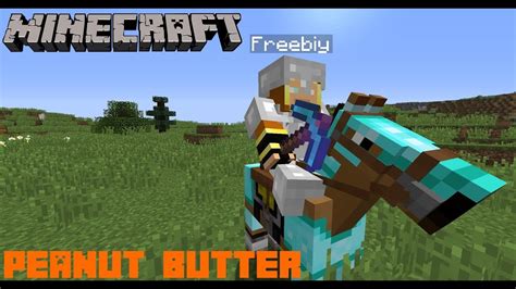 Peanut Butter Minecraft Biy Team And Friends Ep5 Youtube