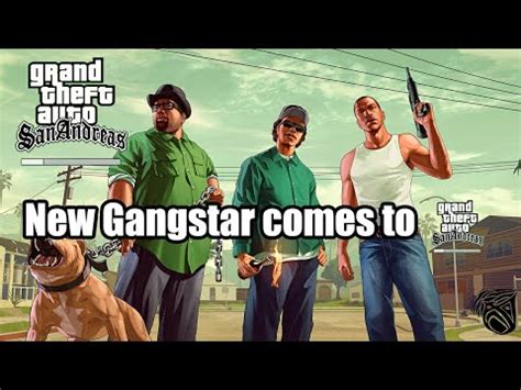 New Gangstar Of Sanandreas Is Here Gta Sanandreas Gameplay