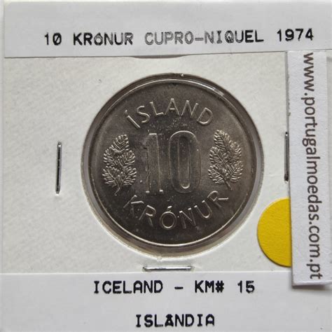 WC EP IS 015 1974 B Islândia 10 Krónur 1974 Cupro níquel World Coins