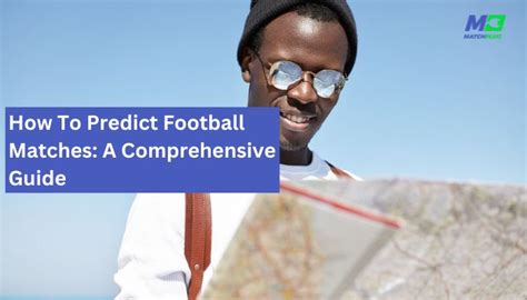 Guide On How To Predict Football Matches Matchplug Blog