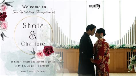 Shota Charrize The Wedding Reception Live May 13 2023 At Lazuri