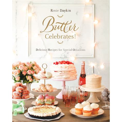 BBW Butter Celebrates Delicious Recipes For Special Occasions ISBN
