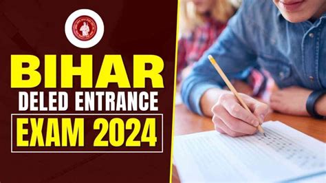 Bihar DELED Entrance Exam 2024 D EL ED Exam Pattern Selection