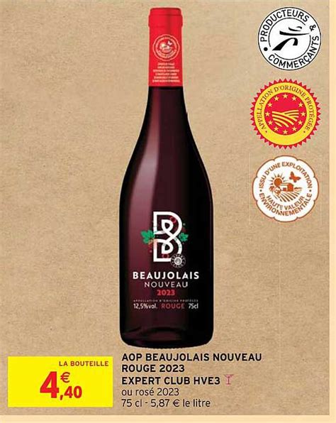 Promo Aop Beaujolais Nouveau Rouge 2023 Expert Club Hve3 Chez