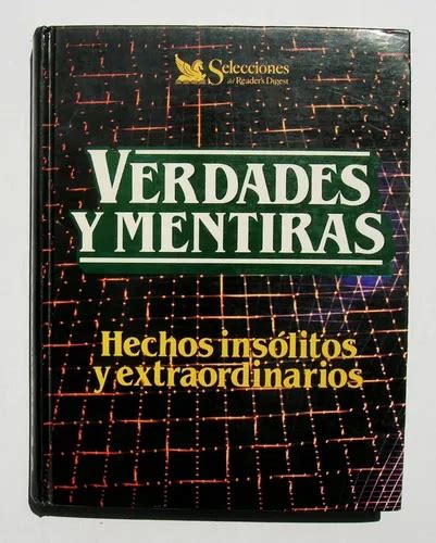 Verdades Y Mentiras Hechos Insolitos Y Extraordinarios Libro Mercadolibre