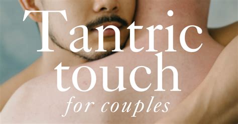 Tantric Touch For Gay Couples Intimacy Workshop Hipsy