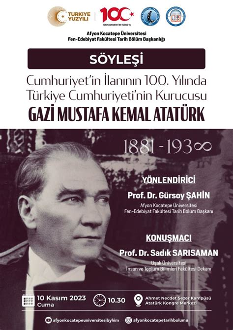 Cumhuriyetin İlanının 100 Yılında Türkiye Cumhuriyetinin Kurucusu