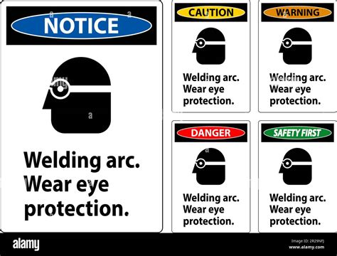 Danger Welding Arc Wear Eye Protection Sign Stock Vector Image Art