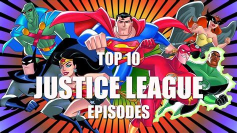 Top 10 Best Justice League Episodes Youtube