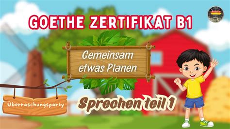 Goethe Zertifikat B Sprechen Teil Modelltest