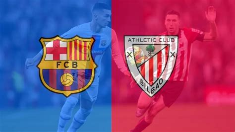 Previa Jornada La Liga Espa Ola Athletic Club Vs Fc Barcelona