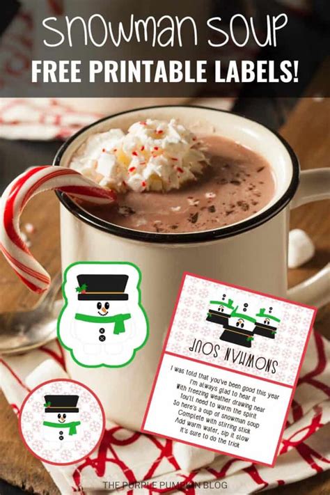 Snowman Soup Labels Tags Free Printables A Fun Christmas Gift