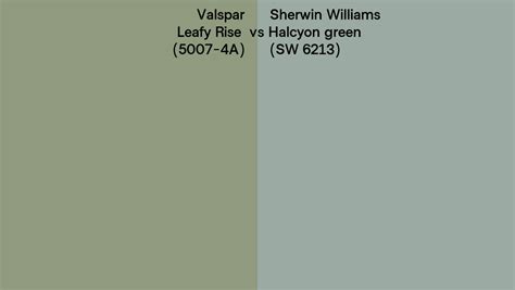 Valspar Leafy Rise 5007 4a Vs Sherwin Williams Halcyon Green Sw 6213 Side By Side Comparison