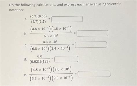 Solved Do The Following Calculations And Express Each Chegg