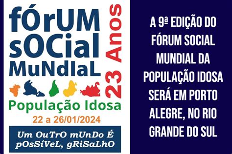 Fórum Social Mundial da População Idosa será em Porto Alegre no Rio