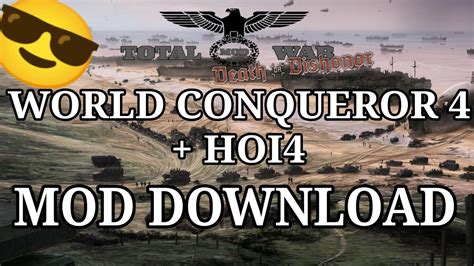 World Conqueror Hoi Mod Total War Mod Review Youtube