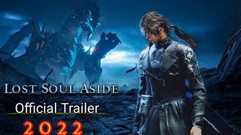 Lost Soul Aside New Official Trailer 2022 Lost Soul Aside Release