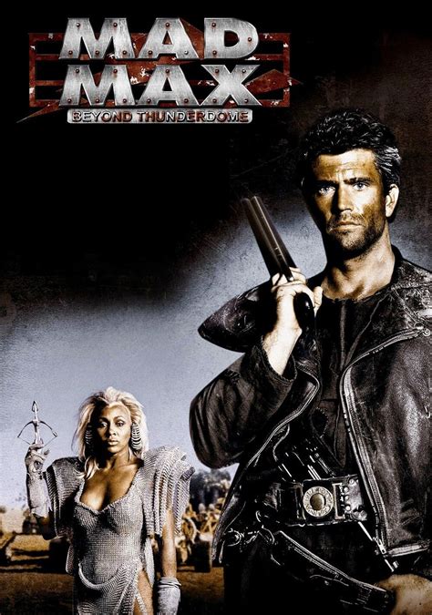 Mad Max Beyond Thunderdome 1985 Posters — The Movie Database Tmdb