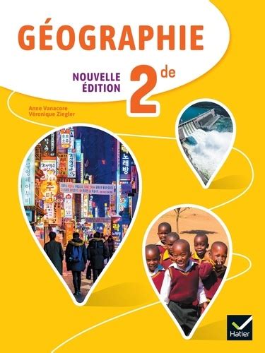 Géographie 2de de Anne Vanacore Grand Format Livre Decitre