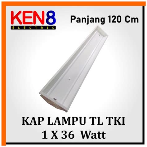 Jual Kap Lampu Tl Tki X Watt X Watt Led Philips Dengan