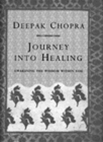 Journey Into Healing By Deepak Chopra Penguin Books New Zealand