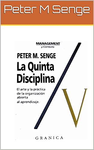 Amazon La Quinta Disciplina El Arte Y La Practica De La