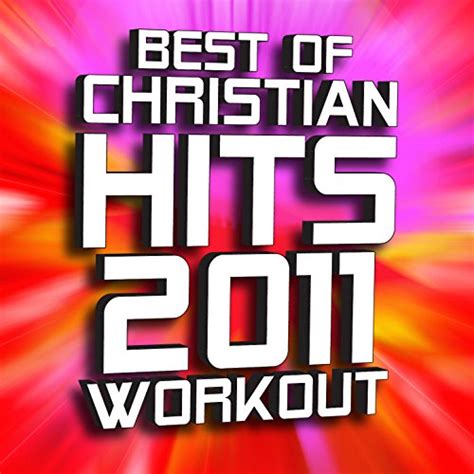 Reproducir Best Of Christian Hits Workout De Christian Workout