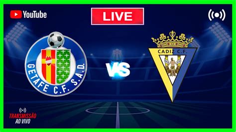 Getafe X C Diz Ao Vivo Laliga Acompanhamento Da Partida