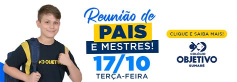 Venha Participar Da Reuni O De Pais Do Bimestre Do Col Gio Objetivo