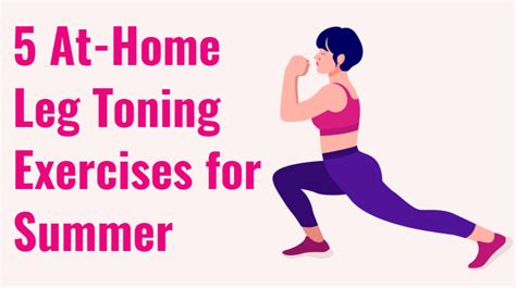 5 At-Home Leg Toning Exercises for Summer - WomenWorking