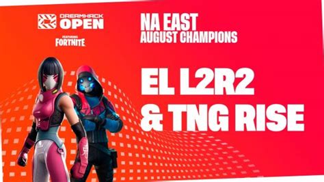 Fortnite Na East Dreamhack Open Results Mero Rise Shine In Finals