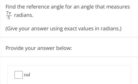 Solved Find the reference angle for an angle that measures | Chegg.com