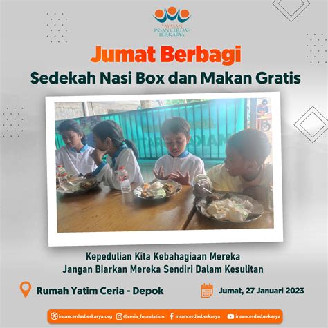 Jumat Berbagi Sedekah Nasi Box Dan Makan Gratis Yayasan Insan Cerdas