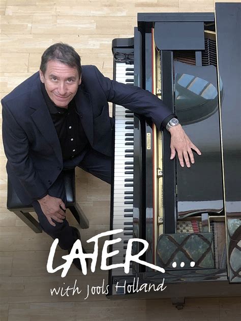 Later With Jools Holland Season Rotten Tomatoes