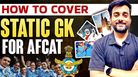 How To Cover Static GK For AFCAT 2024 Latest AFCAT Syllabus 2024