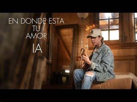 En Donde Esta Tu Amor Ia Natanael Cano Youtube